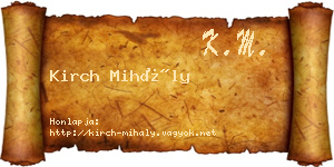 Kirch Mihály névjegykártya
